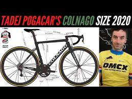 Tadej pogacar 's comeback over primoz roglic in the 2000 tour de france is the flashpoint of a i was second behind a rider who sat on the bike like a miner, dumoulin continued. Tadej Pogacar S Colnago Bike Size 2020 Dmcx Bicycles