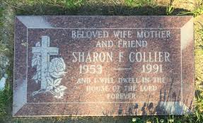 Sharon Faye Garrison Collier (1953-1991)