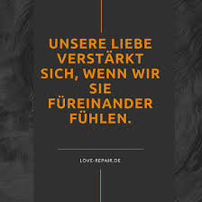 470 Liebessprüche Von Romantisch Bis Hin Zu Herzzerreißend