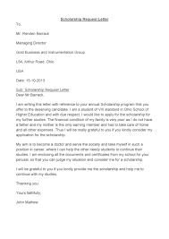 Need a recommendation letter for a scholarship? Sample Letter Of Application For Scholarship My Graceland