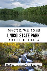 Maybe you would like to learn more about one of these? Unicoi State Park Lodge Camping Hiking Near Helen Ga Blue Ridge Mountains Travel Guide