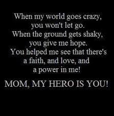 I Admire Your Strength And You Helped Me Become The Woman I Am Love Yourself Quotes I Love You Quotes Mom Quotes