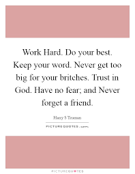 Keeping Your Word Quotes Sayings Keeping Your Word Picture Quotes