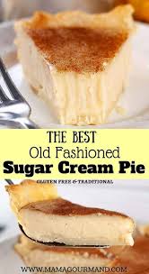 Best Sugar Cream Pie Recipe Custard Pie Recipe Easy Cream Pie Cream Pie Recipes