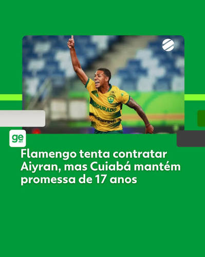 O Flamengo tentou contratar o atacante Aiyran, de 17 anos, mas recebeu resposta negativa do Cuiab&aacute;. O clube carioca procurou a diretoria mato-grossense para abrir negocia&ccedil;&otilde;es pela promessa, por&eacute;m ouviu que o