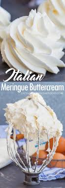 Italian Meringue Buttercream Video Tatyanas Everyday Food Recipe Cake Frosting Recipe Meringue Frosting Food Processor Recipes