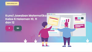 Kunci jawaban jelajah matematika kelas 5 kurikulum 2013 key kunci jawaban sejarah indonesia kelas xi latih uji kompetensi halaman 194 contoh soal kebijakan kombinasi tidak boleh berfluktuasi lebih dari 20 hadis tentang larangan korupsi dan kolusi ekonomi kelas x kurikulum 2013 pdf jawaban sejarah kelas 11 semester 2 halaman194. Kunci Jawaban Matematika Kelas 6 Halaman 10 Dan 13 Pdf Soalkunci