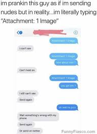 Best Text Prank On A Guy Text Pranks Funny Text Messages Funny Texts Crush