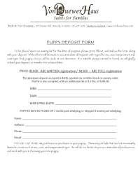 Frenchton (½ french bulldog, ½ boston terrier) call name the puppy shall remain with breeder until the puppy is at least 8 weeks old and no older than 12 weeks old unless noted in this contract (or training package was purchased). Puppy Deposit Form Fill Online Printable Fillable Blank Pdffiller