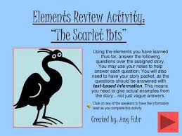 Select from 35970 printable crafts of cartoons, nature, animals, bible and many more. Theme Review Activity The Scarlet Ibis Ppt Video Online Download