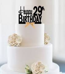 Sweetie, age is just a number you don't look a day older than 25. Cake Toppers Black Happy 29th Birthday Cake Topper Supply Black Glitter Cheers To 29 Years Party Cakes Decorations Toys Games