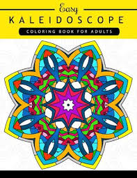 Kaleidoscope mandala adult coloring page. Easy Kaleidoscope Coloring Book For Adults Adult Coloring Book