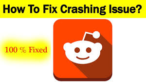 The last couple of days, several of my apps are randomly dying. How To Fix Reddit App Keeps Crashing Problem Android Ios Reddit App Crash Issue Youtube