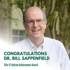 Dr. Bill Sappenfield, who recently retired from the COPH, has received the  Title V Lifetime Achievement Award by the federal government's Health  Resources and Services Administration's Maternal and Child Health Bureau!  Read