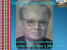 Sr. Sergio A. Mejía Alcalde 1986-1988