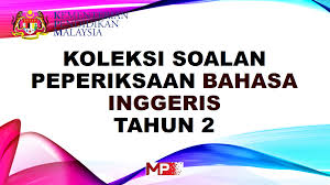 Soalan peperiksaan akhir tahun sains komputer tingkatan 4 via www.scribd.com. Koleksi Soalan Peperiksaan Bahasa Inggeris Tahun 2 My Pendidik