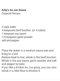 Arby Copycat Au Jus Sauce Aujus Sauce Copycat Restaurant Recipes Copykat Recipes