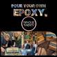Pour Your Own Epoxy event image