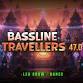 Bassline Travellers 47.0 Night To Sunrise