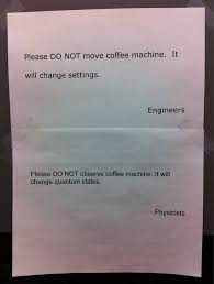 You Put Signs Like This Up Around Your Workplace With Images Physics Jokes Science Jokes Physics Memes