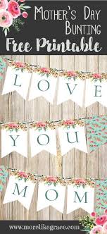 Diy Mother S Day Bunting Free Printable Mother S Day Decorations More Like Grace Mother S Day Diy Mothers Day Decor Mother S Day Banner