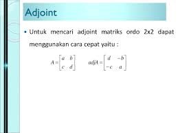 6 karena gk ≠ i, maka matriks k merupakan invers dari matriks g. Adjoin Matriks 3 3 Cara Golden