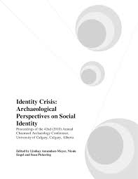 Pdf Identity Crisis Archaeological Perspectives On Social Identity Jan Turek Academia Edu