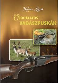 Zoltán kovács on wn network delivers the latest videos and editable pages for news & events, including entertainment, music, sports, science and more, sign up and share your playlists. Kovacs Laszlo Csodalatos Vadaszpuskak Huntingbook Hu