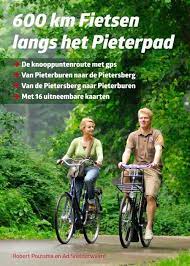 Tot en met 6 december kun je stemmen op 41 geselecteerde bestemming. Fietsen Langs Het Pieterpad Ad Snelderwaard 9789038926940 Boek Bookspot Nl