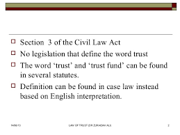 Law of evidence in malaysia. Application Of Trusts In Malaysia