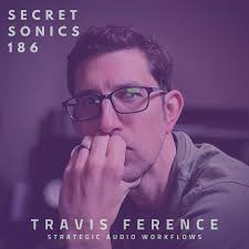 music producer — Secret Sonics Podcast Episodes — Ben Wallick