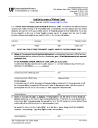 We have now emailed all eligible offshore international students with information about submitting an offshore insurance waiver. 24 Printable Medical Insurance Waiver Form Templates Fillable Samples In Pdf Word To Download Pdffiller