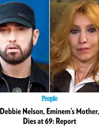 Remembering Debbie Nelson: Eminem's Mother