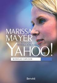 Marissa Mayer: A CEO que revolucionou o Yahoo!