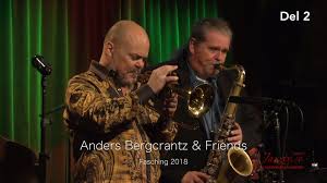 Man, född i juni 1961. Jazztv Se Anders Bergcrantz Friends Del 2
