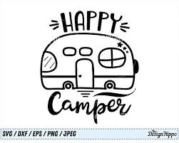 Download Happy Camper Svg Camp Svg Camping Svg Camper Svg Summer Svg Trailer Svg Travel Svg Adventure Happy Camper Svg Happy Campers Camper Svg