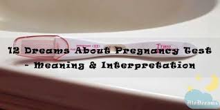 In a perfect world, all positive pregnancy tests would look the same and be easy to interpret. 12 Dreams About Pregnancy Test Meaning Interpretation