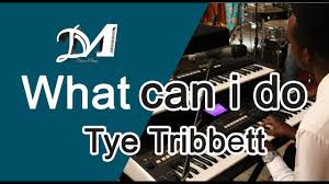 Tye Tribbett feat. KJ Scrivens -What Can I Do