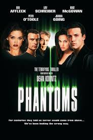 Phantoms 1998 Movie Review Tv Horror Phantom Dean Koontz