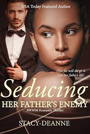 Seducing Her Father's Enemy eBook : Stacy-Deanne: Books