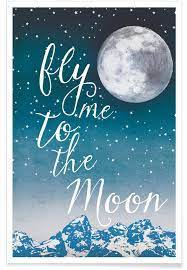 Abridalonga — nat king cole. Fly Me To The Moon Poster Juniqe