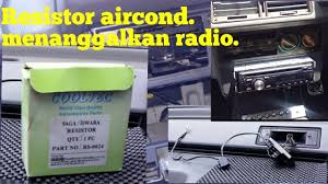 Gila kereta baru kereta baru setahun pun tak sampai lagi tapi dah tak ada. Cara Ganti Resistor Aircond Kereta Diy Automotif Youtube