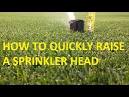 Raise sprinkler head