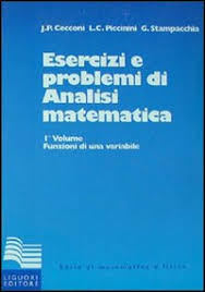 (ripercorrere la dimostrazione del teorema di weierstrass, con modica alla ne). Esercizi E Problemi Di Analisi Matematica 1 Jaures P Cecconi Livio C Piccinini Guido Stampacchia Libro Mondadori Store