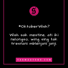 Semoga dengan bertambahnya umur, ponorogo bisa berbenah. Kata Kata Ucapan Selamat Ulang Tahun Bahasa Jawa