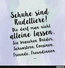 Verwechsle nicht deine knie und deine brust. 9 Zitate Uber Schuhe Ideen Zitate Uber Schuhe Coole Spruche Spruche