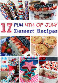 4th Of July Dessert Recipes Dessert Recipes Food 4th Of July Desserts