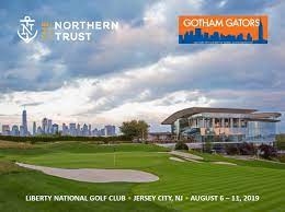 The northern trust, formerly the barclays, is a golf tournament on the pga tour that rotates between the new york city area and boston area. The Northern Trust At Liberty National Golf Club Gotham Gators
