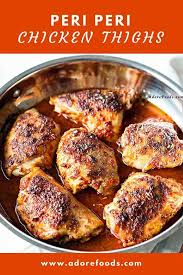 Peri Peri Chicken Thighs Recipe Recipe Peri Peri Chicken Recipe Chicken Recipes Recipes