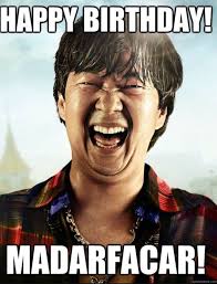 Funny Happy Birthday Quotes Funny Happy Birthday Meme Happy Birthday Quotes Funny Happy Birthday Funny